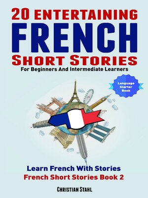cover image of 20 Entertaining French Short Stories For Beginners and Intermediate Learners